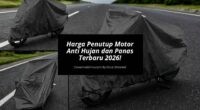 Harga Penutup Motor Anti Hujan dan Panas Terbaru 2026
