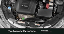 Tanda Mesin Mobil Sehat - Cover Mobilmu By Gicut Smarket