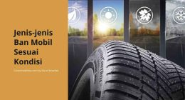 Jenis-Jenis Ban Mobil - Cover Mobilmu By Gicut Smarket