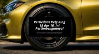Perbedaan Velg Ring 15 dan 16, Ini Pertimbangannya!