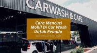 Cara Mencuci Mobil Di Car Wash - Cover Mobilmu By Gicut Smarket