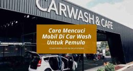 Cara Mencuci Mobil Di Car Wash - Cover Mobilmu By Gicut Smarket