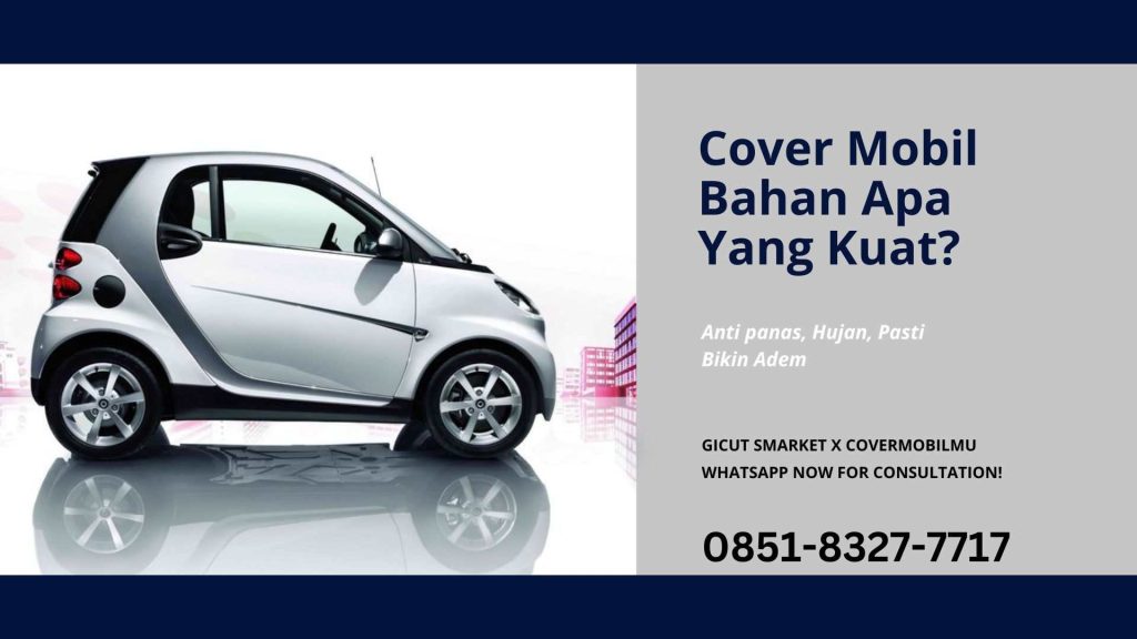 Mobil yang Unik Keren Menarik - Cover Mobilmu By Gicut Smarket