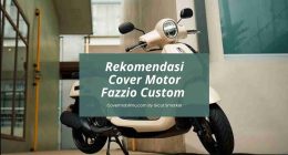 Penutup Motor Fazzio - Cover Mobilmu By Gicut Smarket