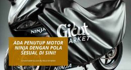 Penutup Motor Ninja - Cover Mobilmu