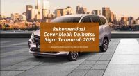 Penutup Mobil Daihatsu Sigra - Cover Mobilmu By Gicut Smarket