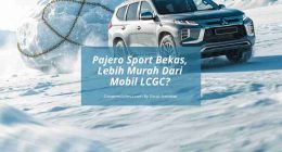Harga Pajero Sport Bekas -Cover Mobilmu By Gicut Smarket
