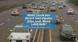 Mobil Listrik dan Bensin untuk Jalan Jauh Bagus Mana - Cover Mobilmu by Gicut Smarket