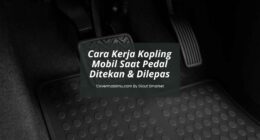 Cara Kerja Kopling Mobil - Cover Mobilmu By Gicut Smarket