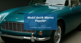 Warna Mobil Antik Klasik - Gicut Smarket By Covermobilmu