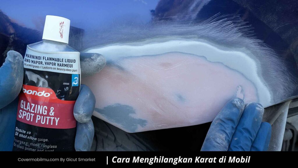 Isi Lubang Karat Dengan Spot Putty- Cover Mobilmu By Gicut Smarket