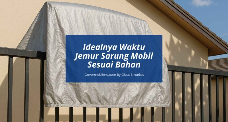Jemur Sarung Mobil - Cover Mobilmu By Gicut Smarket