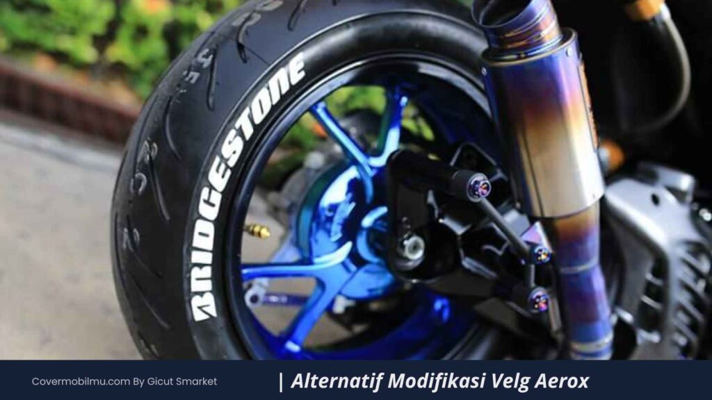 Alternatif Modifikasi Velg Aerox