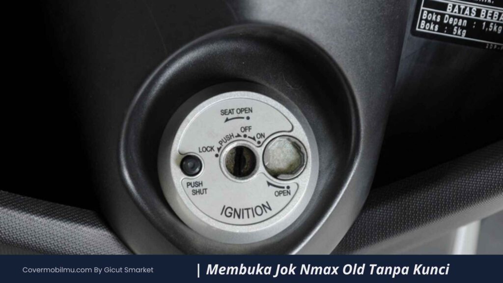 Cara Membuka Jok Nmax Tanpa Kunci untuk Versi Old - Cover Mobilmu By Gicut Smarket