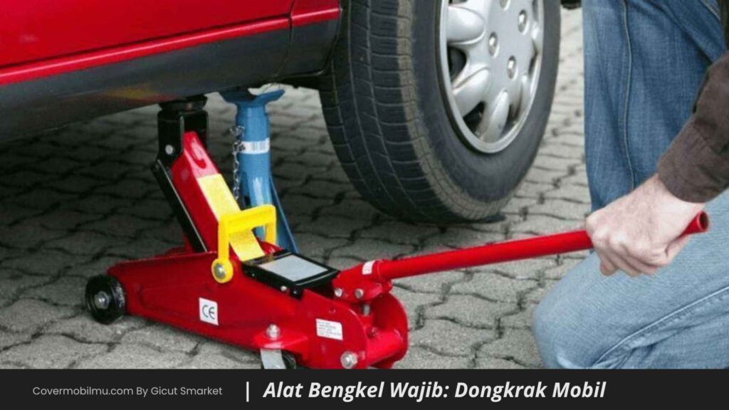 Dongkrak Mobil Alat Bengkel Mobil Wajib - Cover Mobilmu by Gicut Smarket
