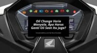 Indikator Oil Change Vario Menyala - Covermobilmu By Gicut Smarket