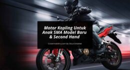 Motor Kopling Untuk Anak SMA - Cover Mobilmu By Gicut Smarket