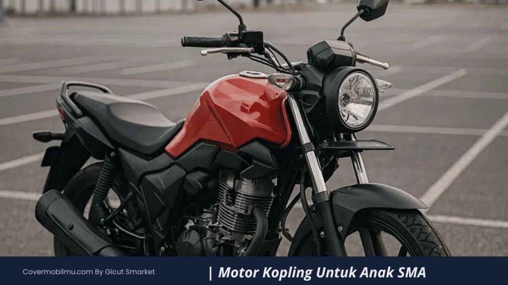 Motor Kopling Untuk Anak SMA Honda CB150 Verza - Cover Mobilmu By Gicut Smarket