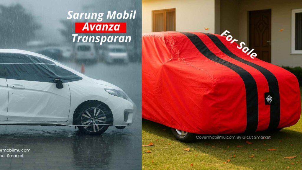 Tips Agar Tidak Salah Membeli  - Cover Mobilmu by Gicut Smarket