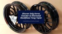 Ukuran Velg Aerox Standar