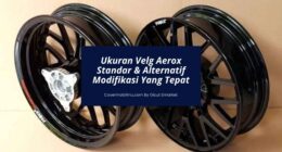 Ukuran Velg Aerox Standar