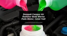 Campur Air Radiator Beda Warna - Cover Mobilmu by Gicut Smarket