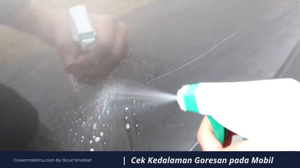 Cara Mengenali Lapisan Goresan di Mobil - Cover Mobilmu By Gicut Smarket