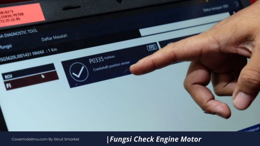 Fungsi Check Engine Motor - Cover Mobilmu By Gicut Smarket