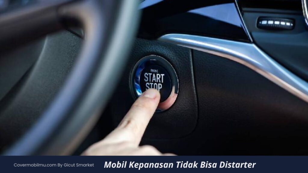 Mobil Tidak Bisa Distarter - Cover Mobilmu