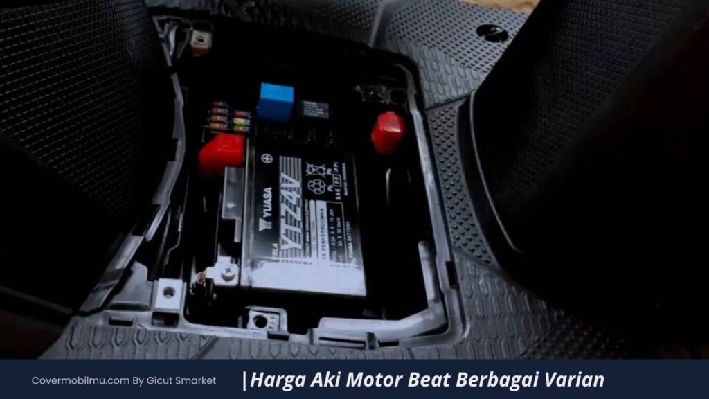 Harga Aki Motor Beat Injeksi, Karbu, dan ISS - Cover Mobilmu