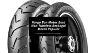 Harga Ban Motor Beat Non Tubeless Berbagai Merek Populer - Cover Mobilmu