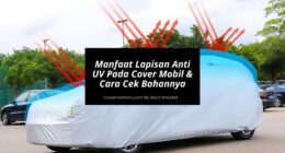 Manfaat Lapisan Anti UV Pada Cover Mobil - Cover Mobilmu