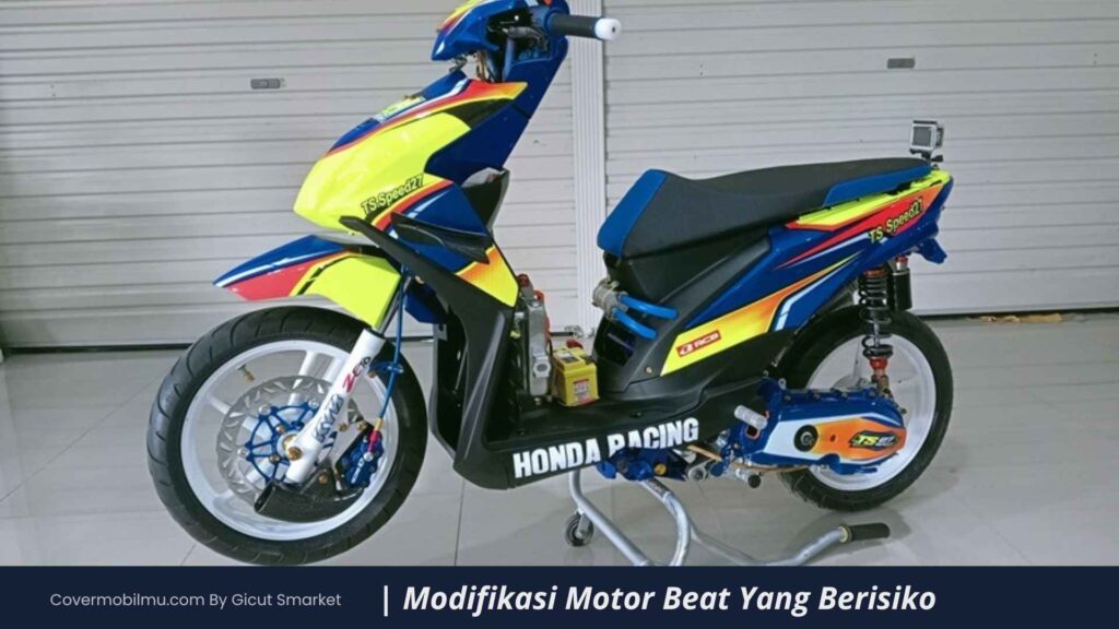Modifikasi Motor Beat Yang Tidak Boleh Dilakukan - Cover Mobilmu