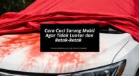 Cara Cuci Sarung Mobil Agar Tidak Luntur dan Retak-Retak - Cover Mobilmu