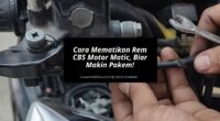 Cara Mematikan Rem CBS Motor Matic, Biar Makin Pakem - Cover Mobilmu