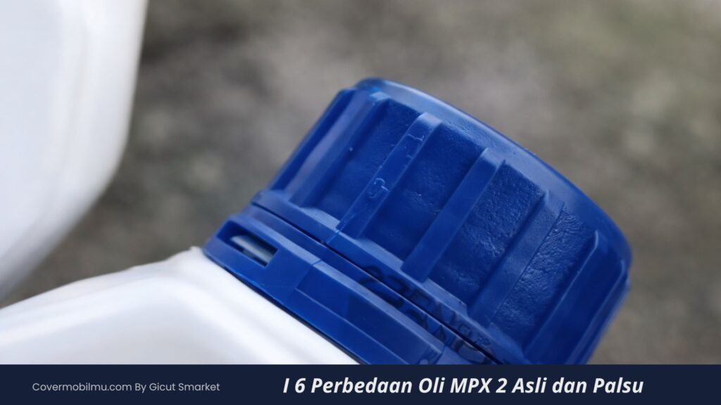 Perbedaan Oli MPX 2 Asli dan Palsu, Ini Cirinya - Cover Mobilmu