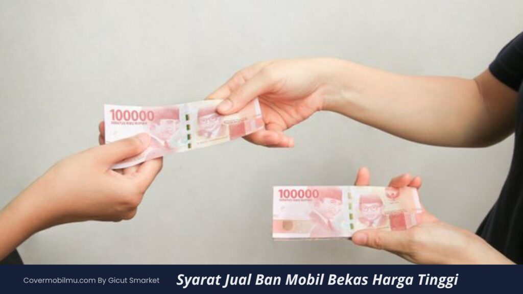 Syarat Jual Ban Mobil Bekas Jakarta Timur Harga Tinggi - Cover Mobilmu