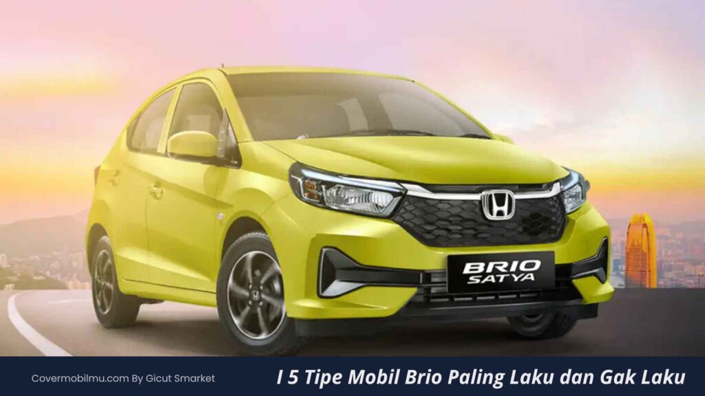 Tipe Mobil Brio Paling Laku dan Gak Laku - Cover Mobilmu