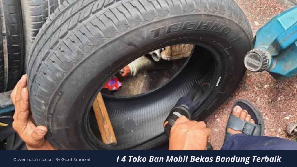 4 Toko Ban Mobil Bekas Bandung - Cover Mobilmu