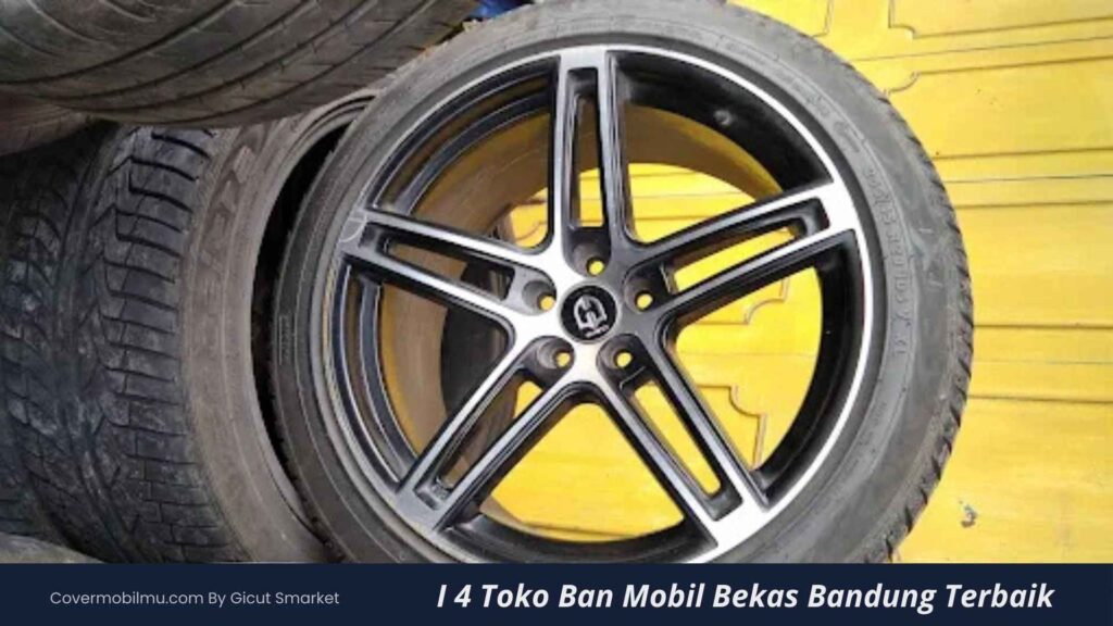 4 Toko Ban Mobil Bekas Bandung Terbaik - Cover Mobilmu