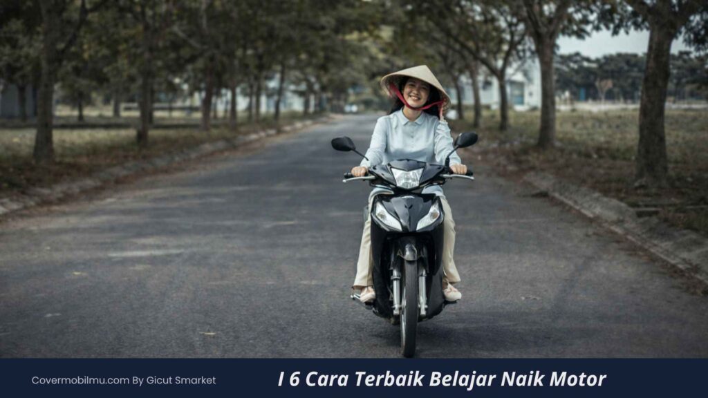 Cara Terbaik Belajar Naik Motor Agar Cepat Bisa - Cover Mobilmu
