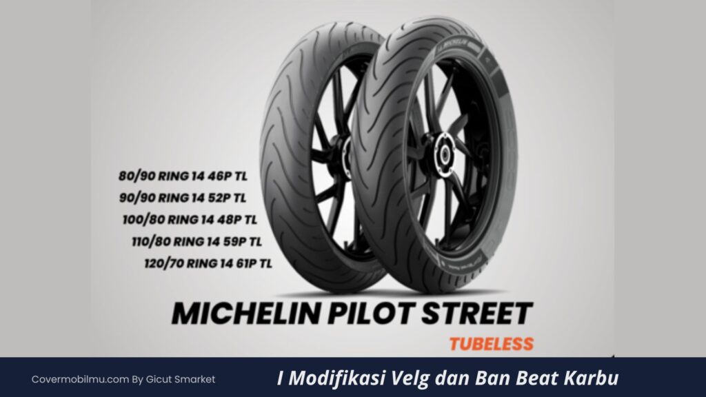 Modifikasi Ukuran Velg Beat Karbu & Ban Terbaik Untuk Motor Ini - Cover Mobilmu