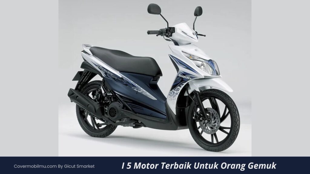 Motor Yang Cocok Untuk Orang Gemuk - Cover Mobilmu