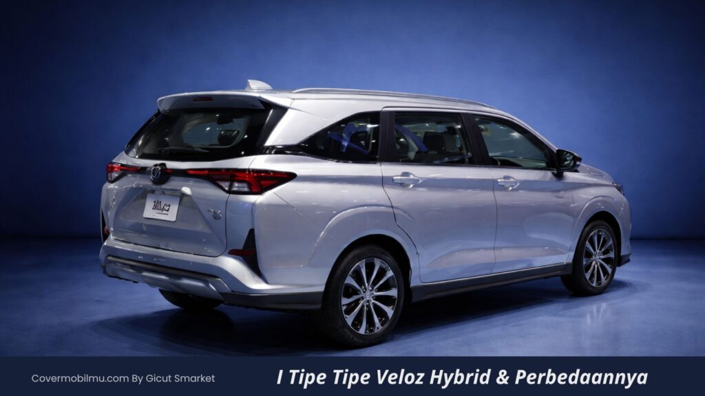 Tipe Tipe Veloz Hybrid & Perbedaan Antar Varian, Bagus Mana - Cover Mobilmu