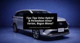 Tipe Tipe Veloz Hybrid & Perbedaan Antar Varian - Cover Mobilmu
