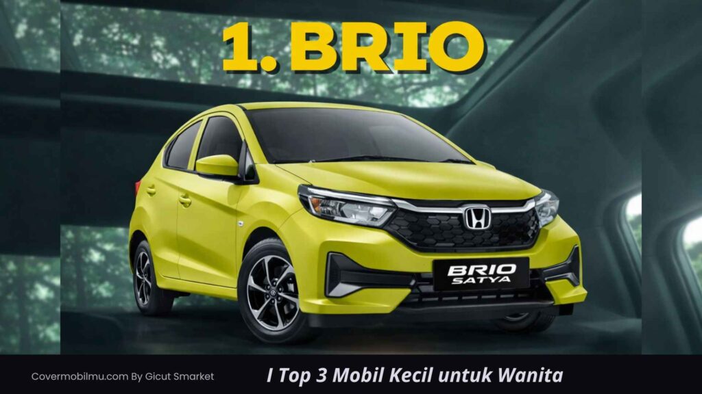 3 Mobil Kecil untuk Wanita, Ramping & Aman Nyelip-nyelip - Cover Mobilmu