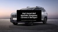 Gaji Untuk Beli Hyundai Stargazer Cartenz X Minimal Berapa - Cover Mobilmu