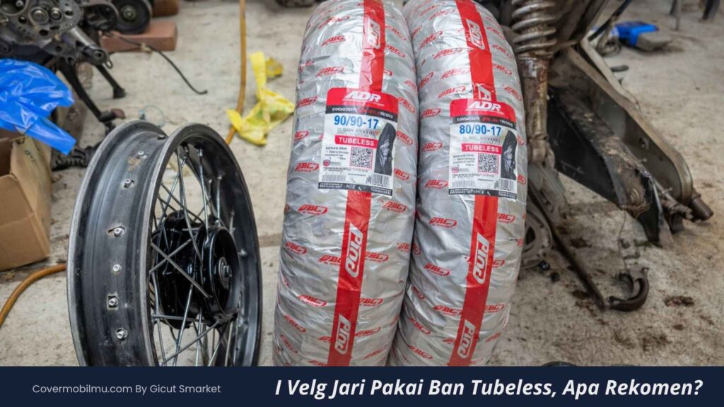 Velg Jari Jari Pakai Ban Tubeless - Cover Mobilmu