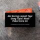 Aki Kering Lemah Tapi Uang Tipis Akali Pakai Cara Ini