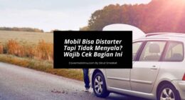 Mobil Bisa Distarter Tapi Tidak Menyala Wajib Cek Bagian Ini